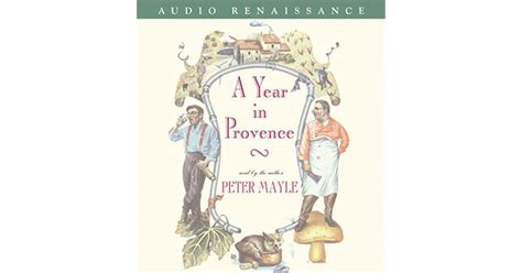 A Year in Provence by Peter Mayle