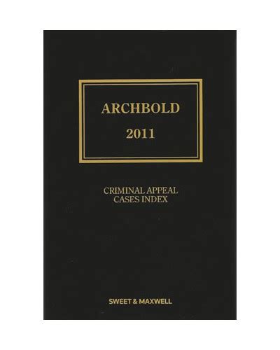 Archbold Criminal Appeal Cases Index - Criminal Law - Law