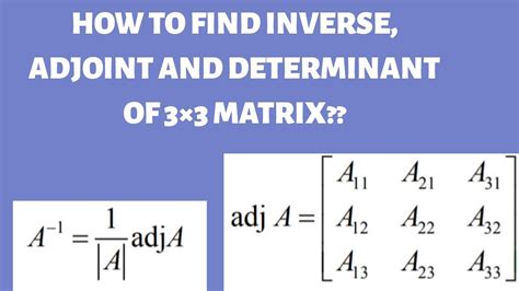 FINDING THE INVERSE OF 3*3 MATRIX USING DETERMINANTS AND CO FACTORS ...