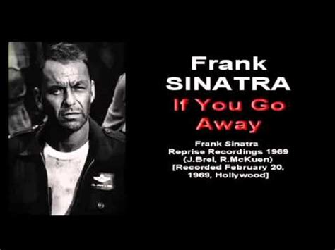 Frank SINATRA If You Go Away Reprise Recordings 1969 - YouTube