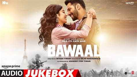 Bawaal (Audio Jukebox) Varun Dhawan, Janhvi Kapoor | Sajid Nadiadwala ...