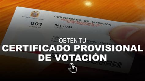 Obtén tu Certificado Provisional de Votación 2023