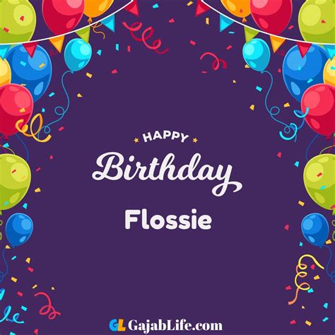 Flossie birthday wish image with name