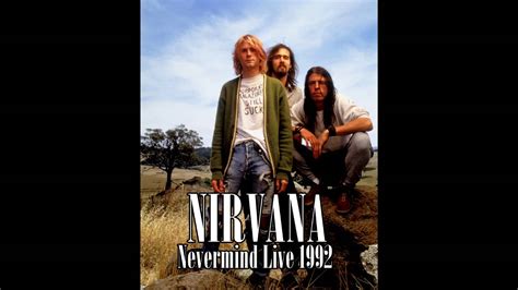 Nirvana - Nevermind [Best live performances in 1992] - YouTube