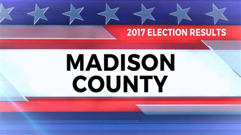 2017 Election Results for Madison County