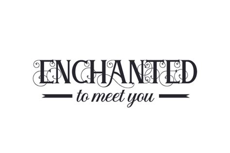 Enchanted to Meet You SVG Cut file by Creative Fabrica Crafts · Creative Fabrica