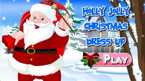 Holly Jolly Christmas Game-Santa Claus Dress Up Game-Fun Fun Fun - YouTube