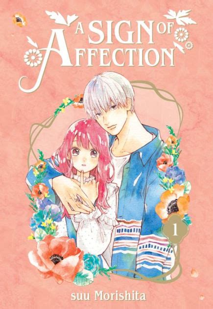 A Sign of Affection 1 by suu Morishita, Paperback | Barnes & Noble®