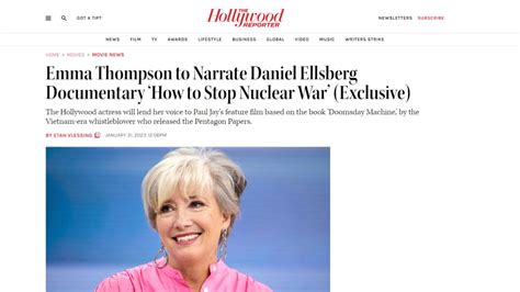 Emma Thompson to Narrate Daniel Ellsberg Documentary ‘How to Stop ...