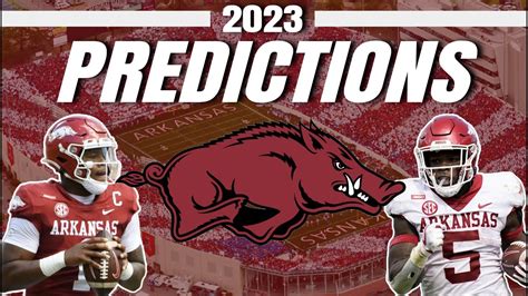 Arkansas 2023 College Football Predictions! - Razorbacks Full Preview ...