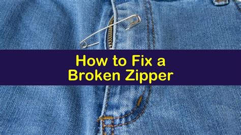 How to Fix a Broken Zipper