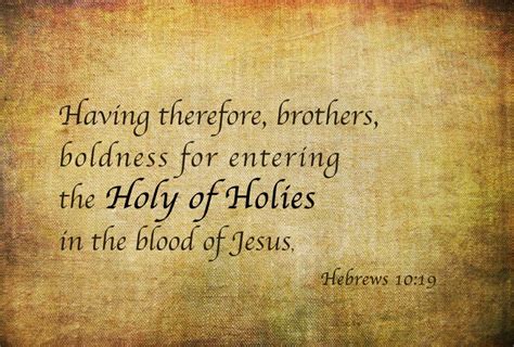 Having Boldness for Entering the Holy of Holies in the Blood of Jesus ...