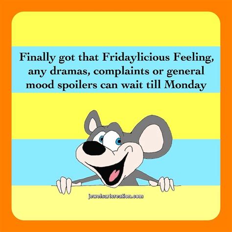 #Fridaylicious | Morning quotes funny, Funny weekend quotes, Friday humor