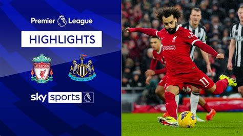 Liverpool 4-2 Newcastle | Premier League highlights | Video | Watch TV ...