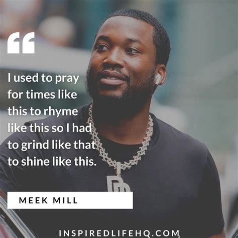 53 Powerful Meek Mill Quotes To Inspire You To Never Give Up On Your Dreams - Inspired Life