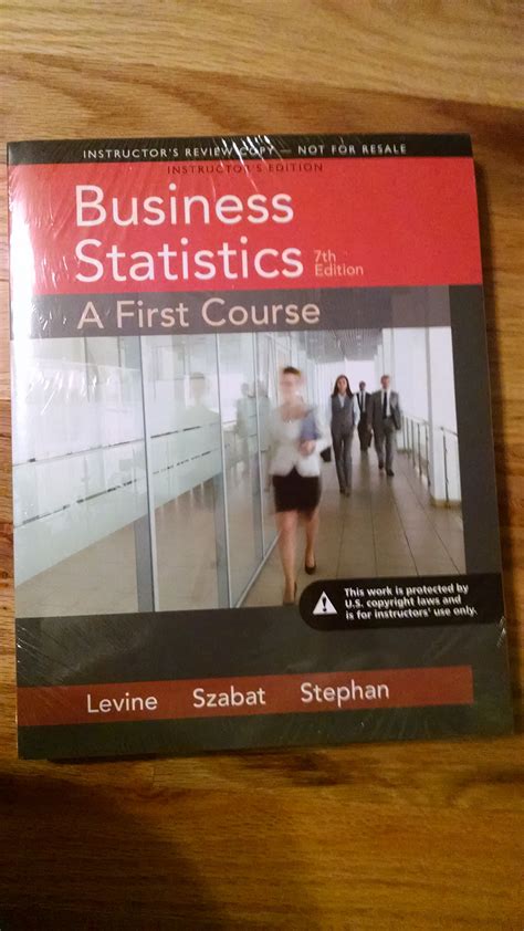 Business Statistics: A First Course (7th Edition) (Paperback) I.R.C ...