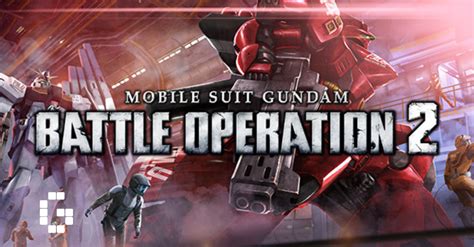 Mobile Suit Gundam Battle Operation 2 Begins Gundam Battle Operation ...