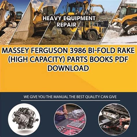 Massey Ferguson 3986 Bi Fold Rake High Capacity Parts Books Pdf Download - Service manual Repair ...