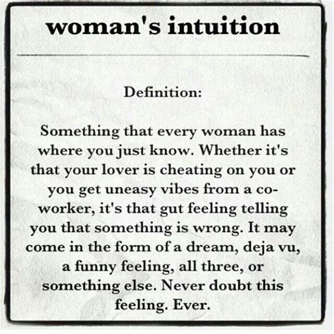 Woman's | Intuition quotes, Life quotes, Wise quotes