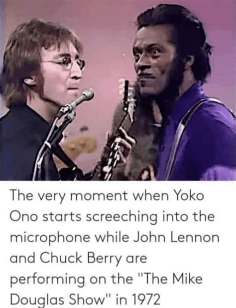 1972, John Lennon and Chuck Berry on the Mike Douglas Show listening to Yoko Ono Sing : r/BillBurr