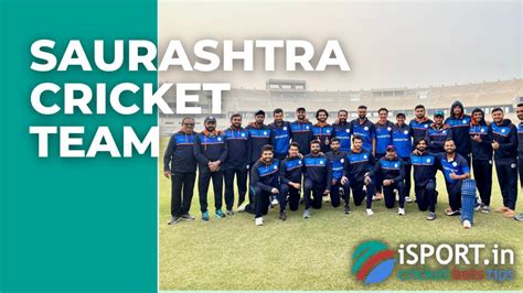 Saurashtra cricket team – review of the Indian club