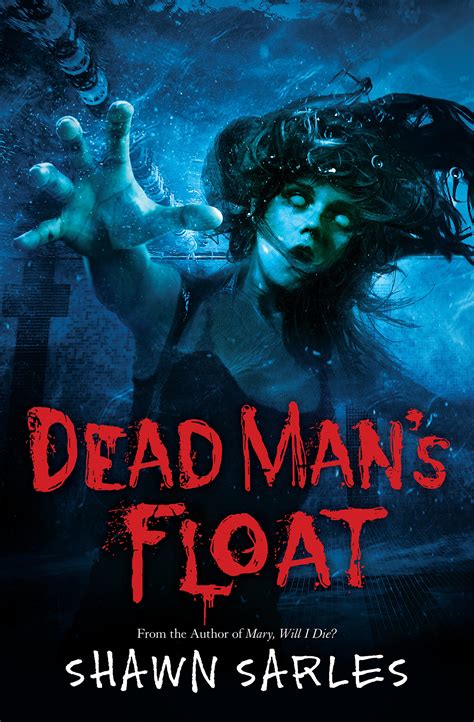 Dead Man's Float by Shawn Sarles | Goodreads