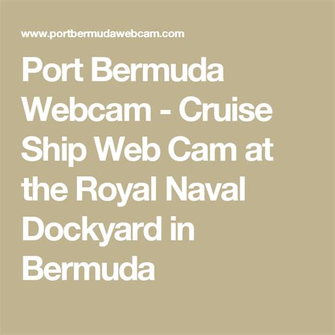 Port Bermuda Webcam - Cruise Ship Web Cam at the Royal Naval Dockyard ...