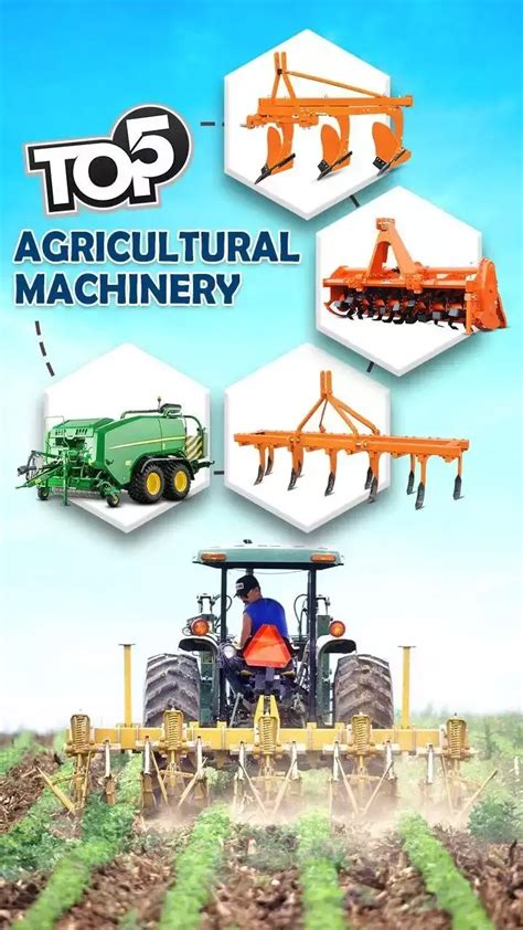 Top 5 Agricultural Machinery–To Increase Farming Productivity