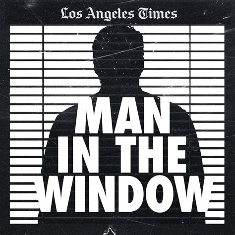 Introducing Man in the Window - Man In The Window: The Golden State ...