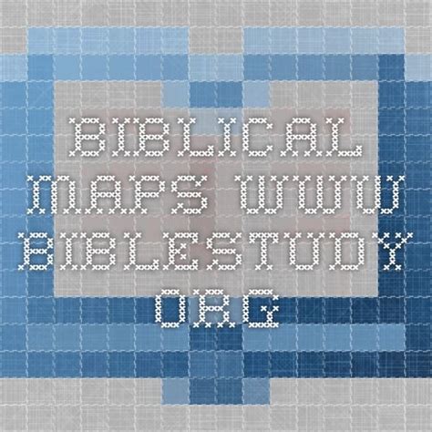 Bible Maps, Timelines and Charts | Bible mapping, Bible, Sunday school ...