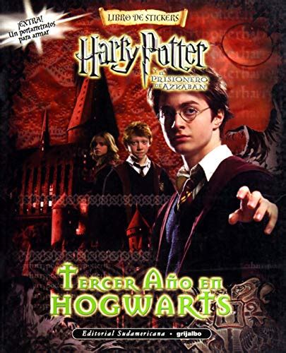 Tercer Ano En Hogwarts - Harry Potter (Spanish Edition) by Grijalbo | Goodreads