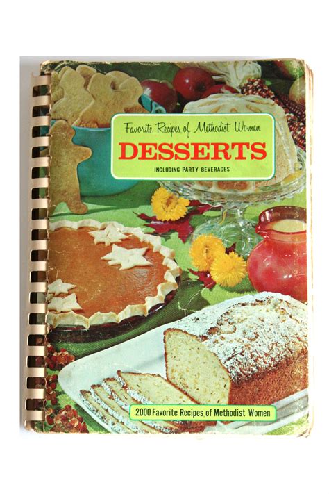 Favorite Recipes of Methodist Women DESSERTS Cookbook 200 | Etsy | Dessert cookbooks, Favorite ...