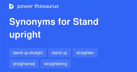 Stand Upright synonyms - 91 Words and Phrases for Stand Upright