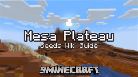 Mesa Plateau Seeds Seeds - Wiki Guide - Mc-Mod.Net