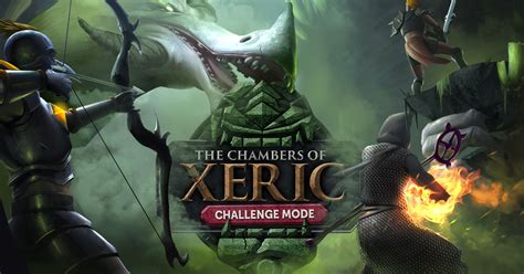 Chambers of Xeric: Challenge Mode | Old School RuneScape Wiki | Fandom