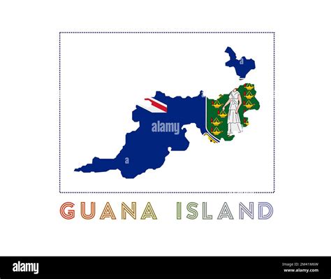 Guana Island Logo. Map of Guana Island with name and flag. Powerful vector illustration Stock ...