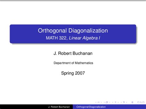 Orthogonal Diagonalization - Lecture Slides | MATH 322 - Docsity