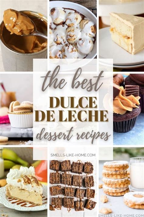 The Best Dulce de Leche Dessert Recipes - Smells Like Home