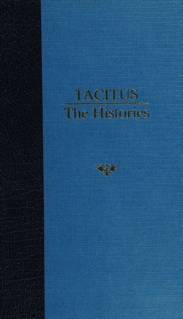 Tacitus The Histories : Kenneth Wellesly : Free Download, Borrow, and ...