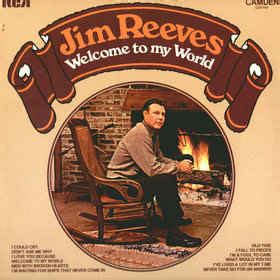 Jim Reeves – Welcome To My World (Vinyl) - Discogs