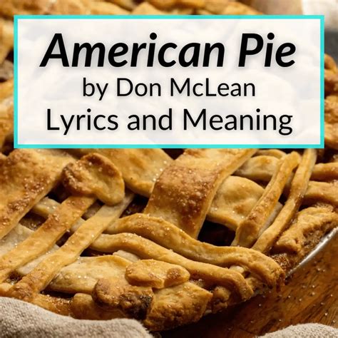 "American Pie" Lyrics & Meaning (Don McLean)