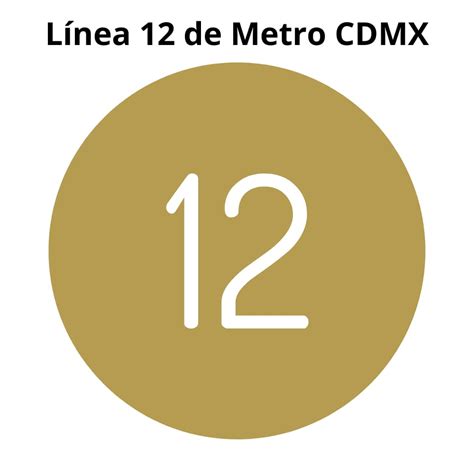 Línea 12 Metro CDMX de la Ciudad de México 🚆 - Metro CDMX