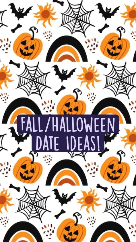 Fall/Halloween Date Ideas! I’d love to see your own twist on these in the comments!! | Halloween ...