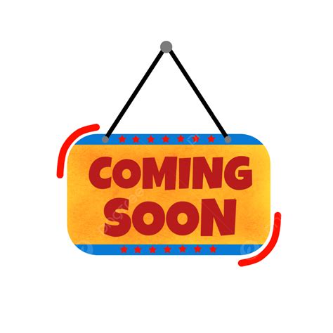 Coming Soon Clipart Transparent PNG Hd, Coming Soon Sign, Sign, Label ...