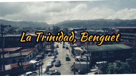 La Trinidad, Benguet | Philippines - YouTube