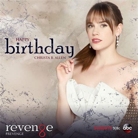 Happy Birthday Christa B Allen | Revenge tv show, Revenge tv, Revenge