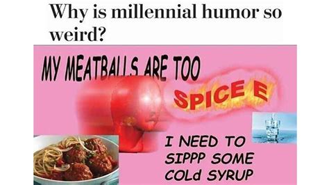 Why Is Millennial Humor So Weird? | Know Your Meme