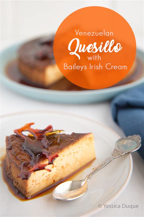 Venezuelan Quesillo with Baileys | Venezuelan food, Food, Most popular desserts