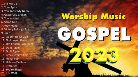 Best Gospel Songs For The Family 2023 - Gospel 2023 - 🙏 - YouTube