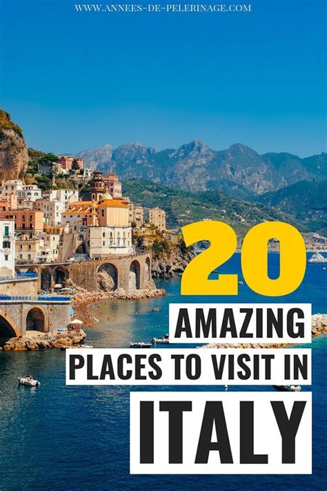 The 20 best places to visit in Italy. A detailed Italy travel guide with all the points of ...